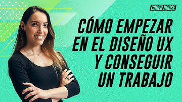 Cómo Conseguir Trabajo de Diseñador? | Empezar en el Mundo del Diseño UX UI