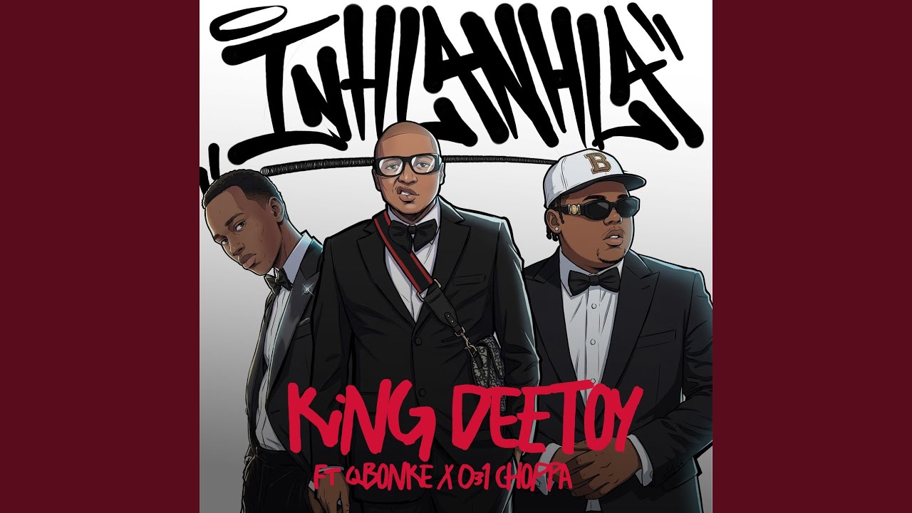 MP3: King Deetoy, Q Bonke, 031 Choppa - Inhlanhla