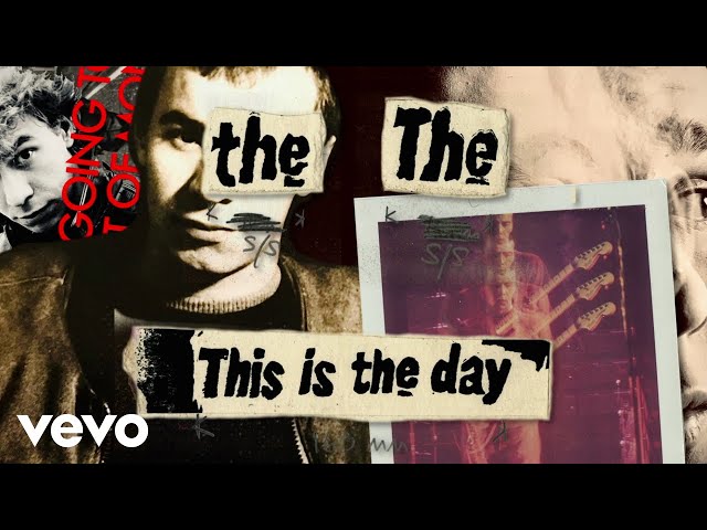 The The - This Is The Day (Disinfected Version - Official Audio) class=