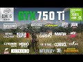 GTX 750 Ti 4GB Test in 25 Games in 2021