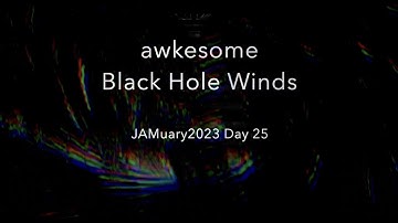 Black Hole Winds // #JAMuary2023 Day 25 // Behringer 2600 BM, Elektron Analog Heat MKII