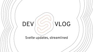 Dev Vlog: May 2023: Svelte 4.0, Image Handling (with Simon 'dummdidumm')