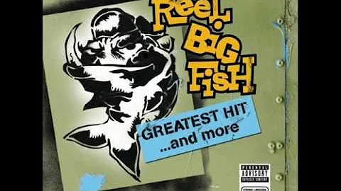 Reel Big Fish-Sell out