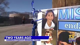Two years since investigators found 11-year-old Gannon Stauch’s body