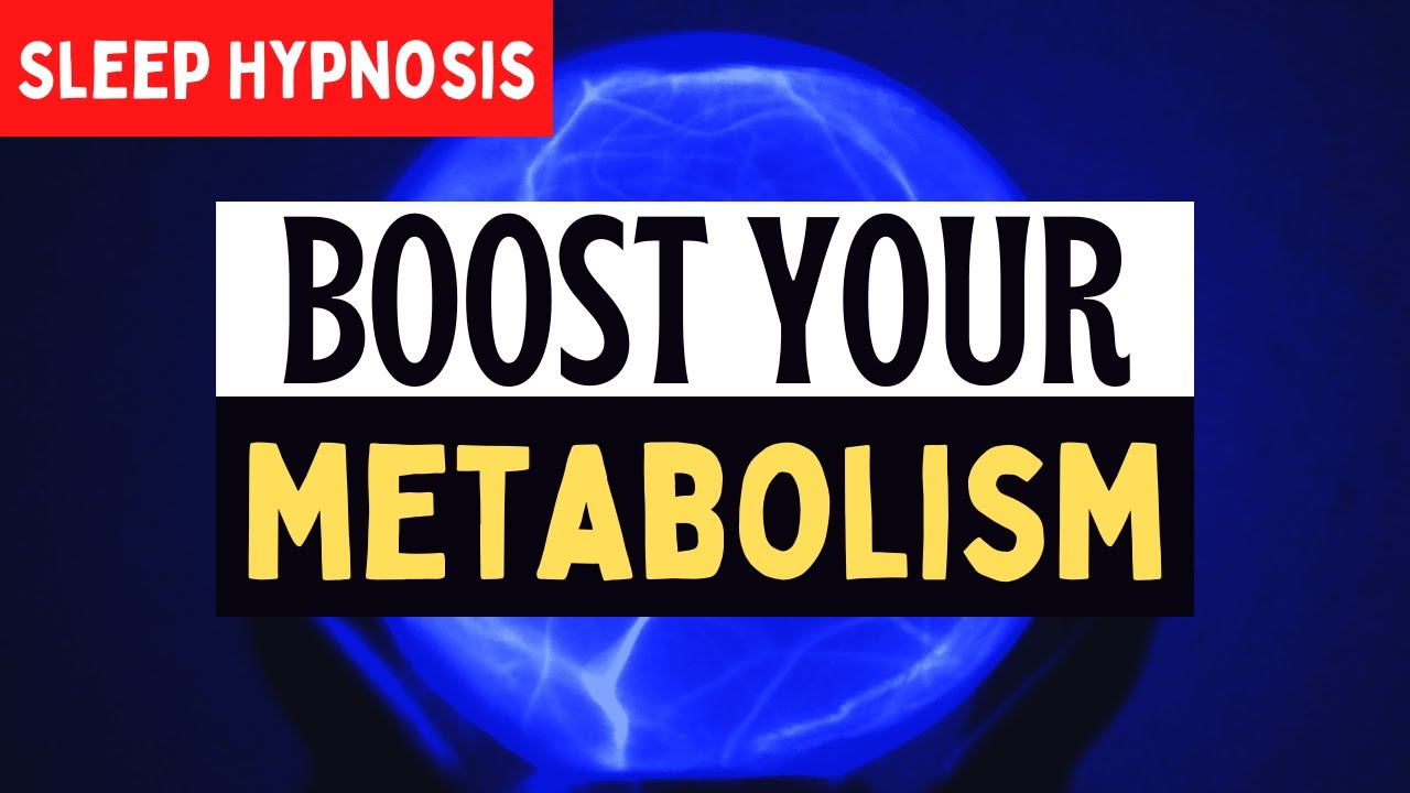 Boost Metabolism Meditation [Weight Loss Hypnosis] YouTube