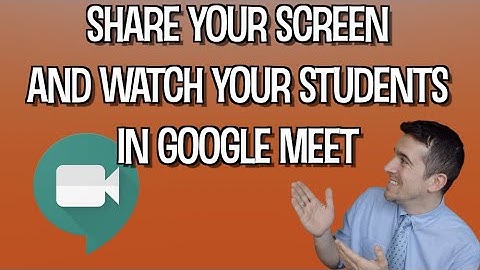 How To Share Your Screen AND Watch Your Students in Google Meet at the SAME TIME