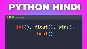 33. 🚀 Master Type Conversion & Typecasting in Python | Python Type Hints Hindi Tutorial Beginners