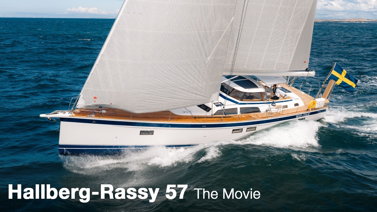 ⁣Hallberg-Rassy 57 – The Movie