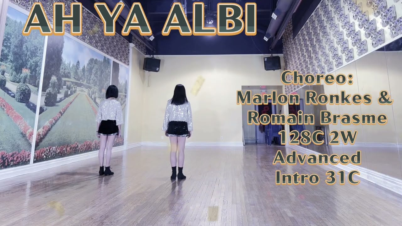 AH YA ALBI (CBA25) Line Dance | Phrased Advanced | Marlon Ronkes & Romain Brasme