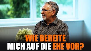 Wie bereite ich mich auf die Ehe vor? I Frag die Bibel 28