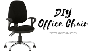 DIY Office Chair Revamp