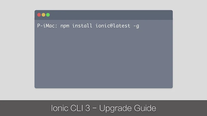 Ionic 3 CLI - Upgrade Guide