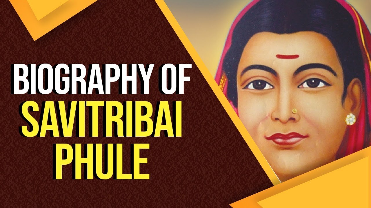Biography of Savitribai Phule, First female teacher of India ...