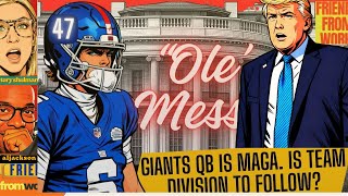 Did Jaxson Dart Just Fracture the Giants Locker Room?