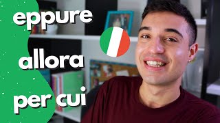 CONNETTIVI in Italiano super utili da usare OGNI giorno (subs)