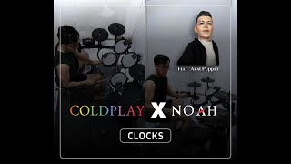 CLOCKS - COLDPLAY X NOAH (COVER FEAT ARAL PUPPET)