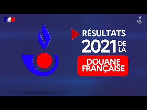 Résultats 2021 de la douane française