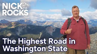 Slate Peak: The Highest Road in Washington State | Nick on the Rocks