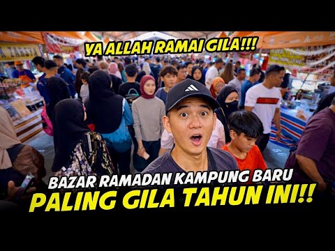 YA ALLAH RAMAI GILA‼️ Kampung Baru Jadi Lautan Manusia, Bazar Ramadan Ni Memang Next Level! #bazar