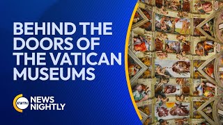 Unlocking History: Behind the Doors of the Vatican Museums | EWTN News Nightly