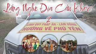 Lắng Nghe Địa Cầu Khóc 2 - Thánh Pháp Hùng Ca