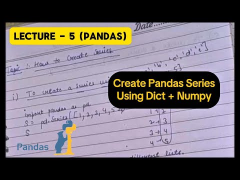 Create Pandas Series Easily Using Dictionary & Numpy Array | Python Pandas Tutorial (Hindi)