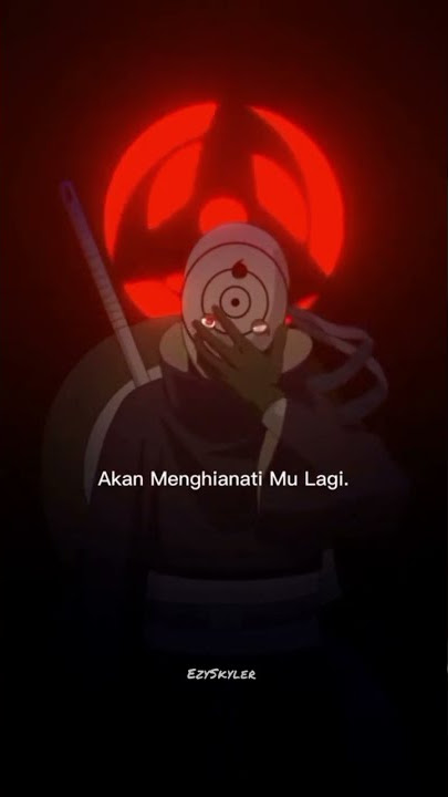 JEDAG JEDUG KATA KATA OBITO🗿😈🔥