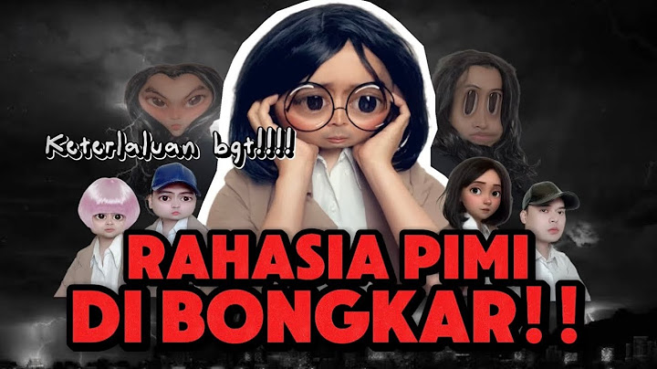 PART 5 - KASUS PIMI & PENJUAL ES TEH: RAHASIA PIMI DI BONGKAR!! 😰