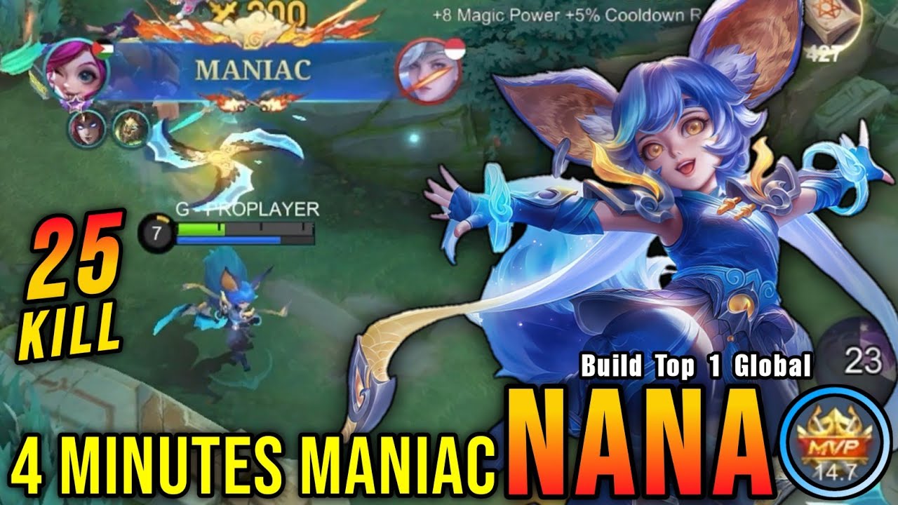 4 Minutes MANIAC!! Finally Best Item for Nana Insane 25 Kills!! - Build Top 1 Global Nana ~ MLBB