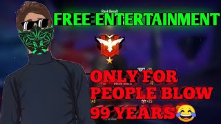 ONLY FOR PEOPLE BELOW 99 YEARS😂-FREE FIRE