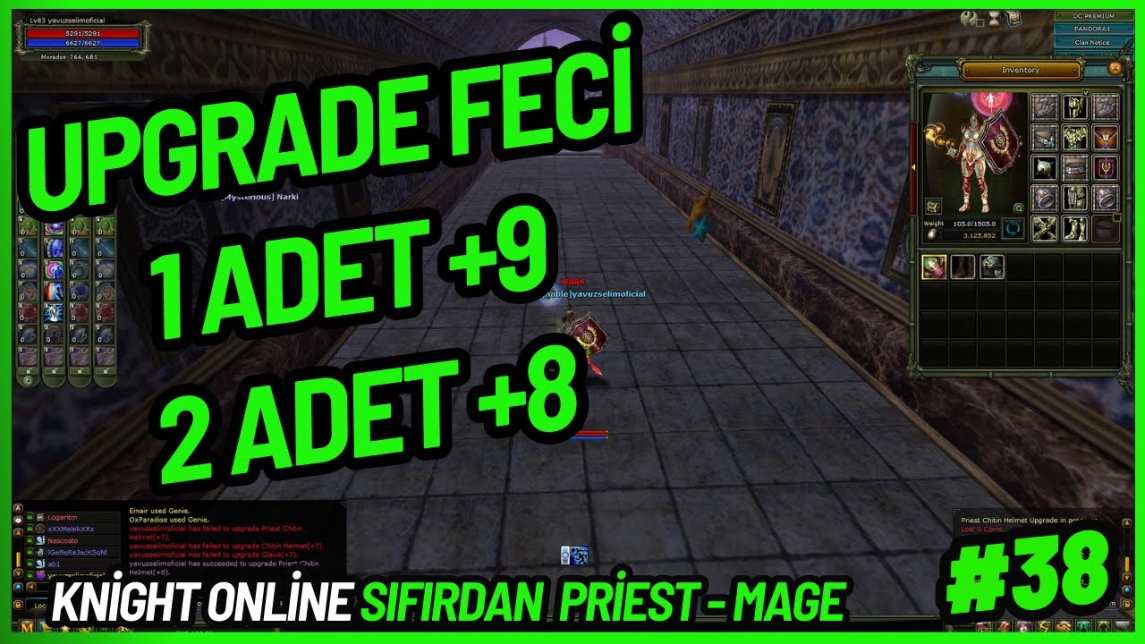 FECİ UPGRADE ! +9 - +8 ALDIK | NEDEN VİDEO GELMİYORR ! #knightonline #knightfarm #upgrade