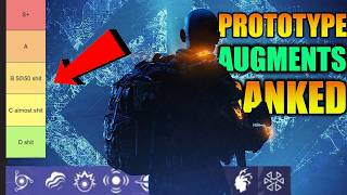 ALL PROTOTYPE AUGMENTS RANKED - You Need To See This Now! The Division 2