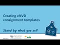 Creating envd consignment templates