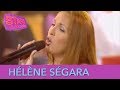 Hélène Ségara - Donner tout (live)