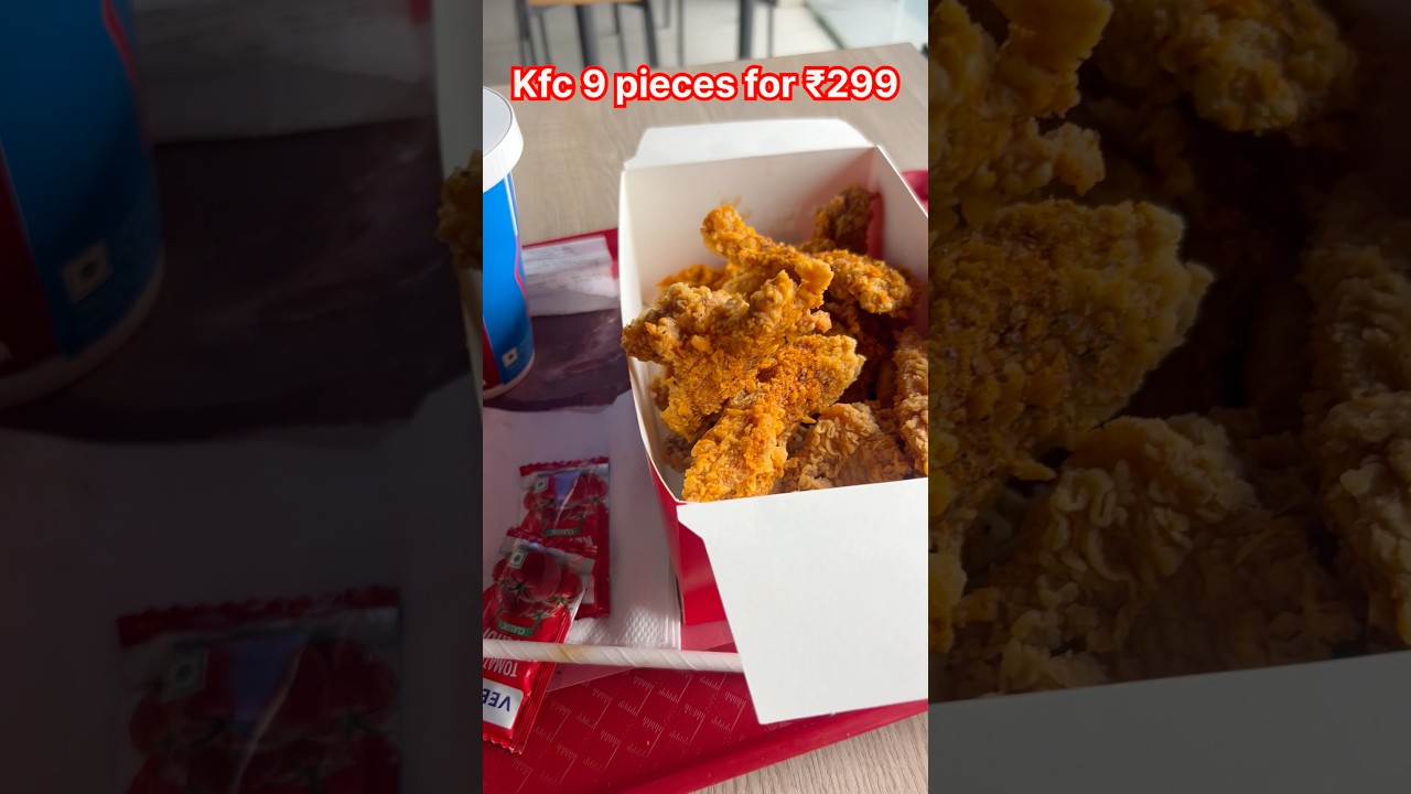 Kfc 9 pieces of chicken in ₹299 ✨