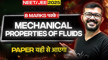 PhysISHQ | Mechanical Properties of Fluids | NEET | JEE 2026