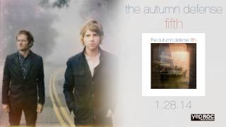 The Autumn Defense - "The Light In Your Eyes"