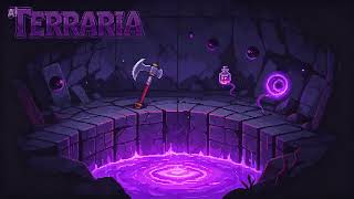 1 Hour of Terraria  Corruption Ost 