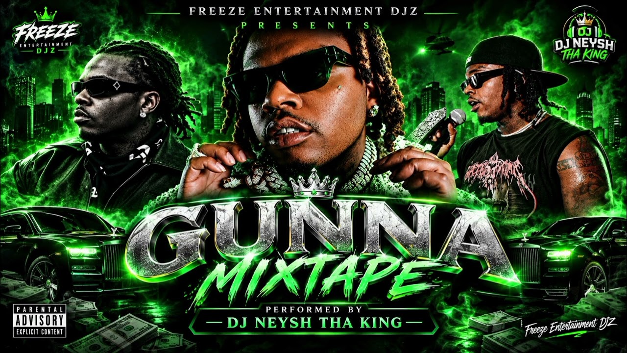🔥 GUNNA MIXTAPE 2026 | BEST TRAP & HIP HOP VIBES 🎧 | DJ NEYSH THA KING | FREEZE ENTERTAINMENT DJZ cover
