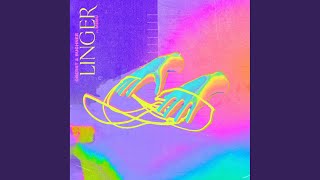 Linger