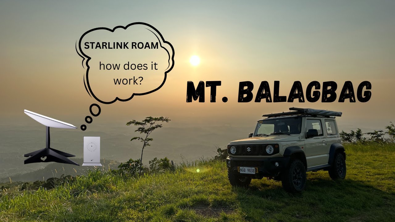 HOW DO STARLINK WORK? HOW TO GET ON CAMPSITES? MT. BALAGBAG, RODRIGUEZ, RIZAL YouTube