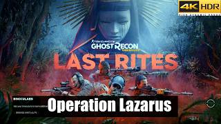 Ghost Recon Wildlands Last Rites Operation Lazarus Full Walkthrough 4K HDR 60 FPS PS5 Pro