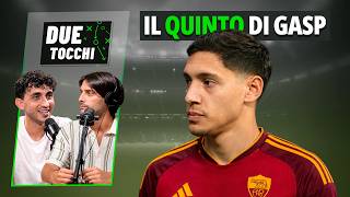 MOLINA ALLA ROMA! ECCO COME CAMBIA LA SQUADRA DI GASPERINI | DUE TOCCHI