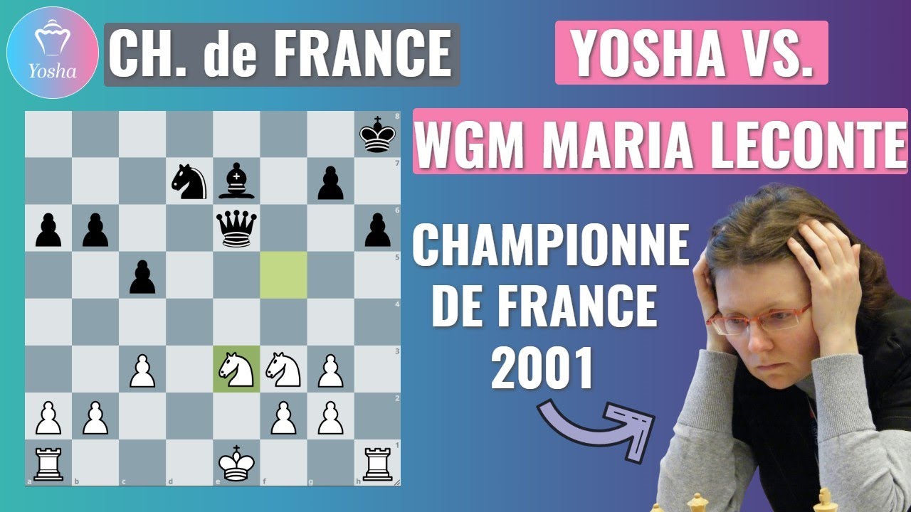 2 tours vs. dame | Attaque Torre | Ch. de France, 1/8e aller