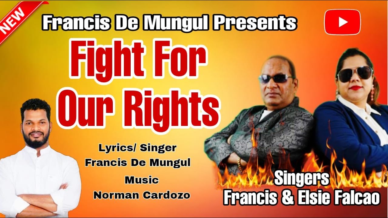 Fight For Our Right Song By  Francis Fernandes