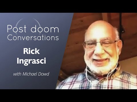 Rick Ingrasci: Post-doom with Michael Dowd