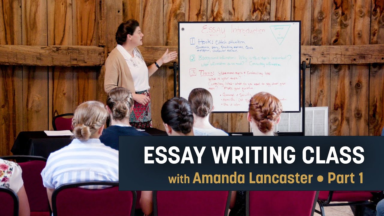 Essay Writing Class | Part 1 | Amanda Lancaster