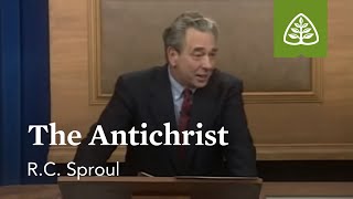 The Antichrist: The Last Days According to Jesus with R.C. Sproul