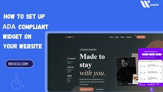 How to Add an ADA Compliance Widget to Your Website with Woxelo ADA Widget