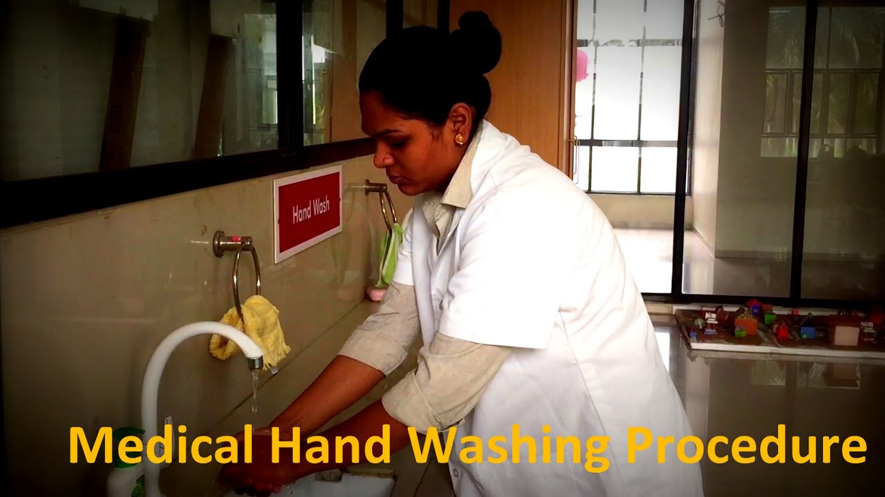 Hand Washing Procedure